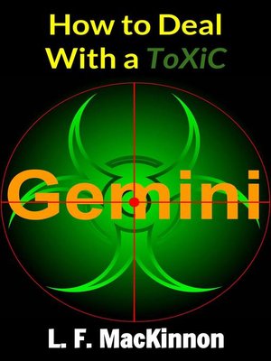 cover image of How to Deal With a Toxic Gemini